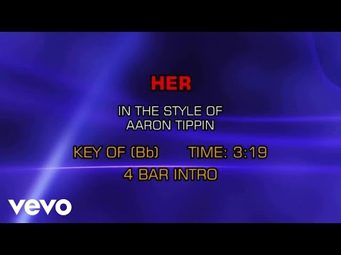 Aaron Tippin - Her (Karaoke) - UCQHthJbbEt6osR39NsST13g