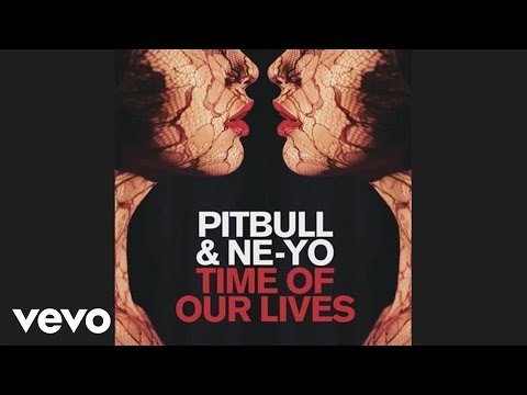 Pitbull, Ne-Yo - Time Of Our Lives (Audio) - UCVWA4btXTFru9qM06FceSag