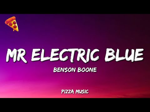 Benson Boone - Mr Electric Blue (Lyrics)