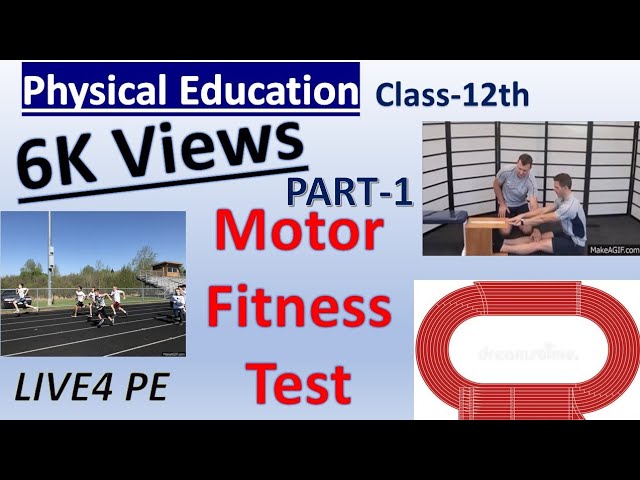 What Is Motor Fitness In Physical Education