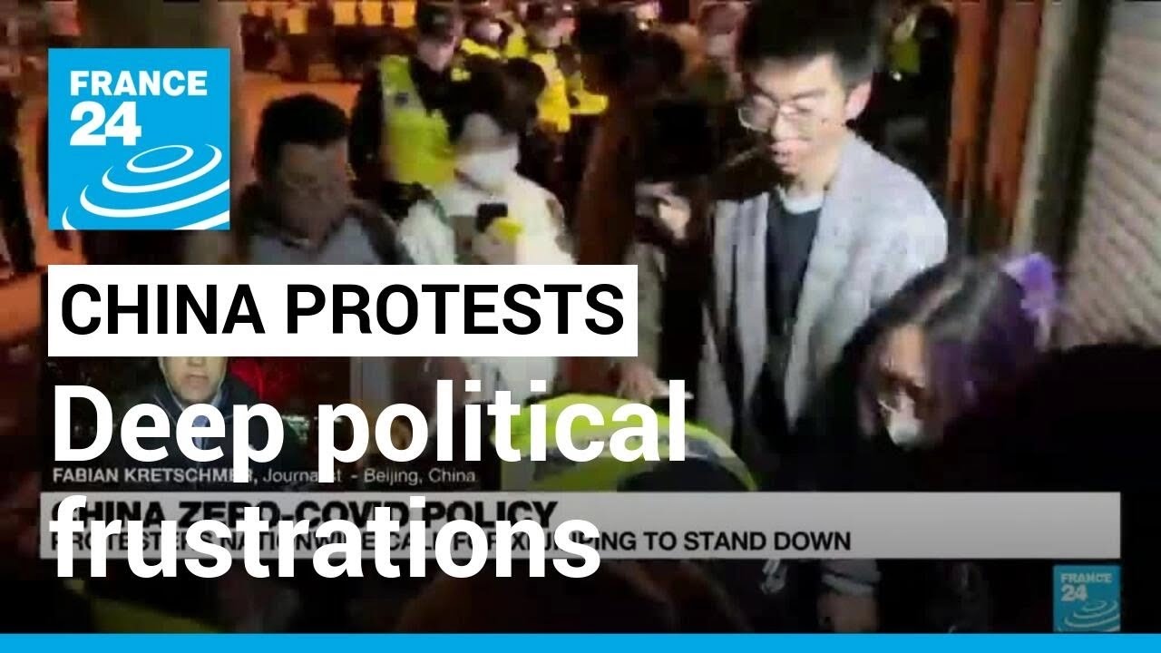 China protests speak to deep political frustrations • FRANCE 24 English