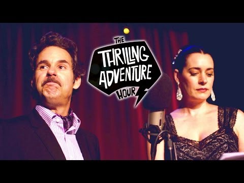 Meet Frank & Sadie Doyle - The Thrilling Adventure Hour - Episode 5 - UCTAgbu2l6_rBKdbTvEodEDw