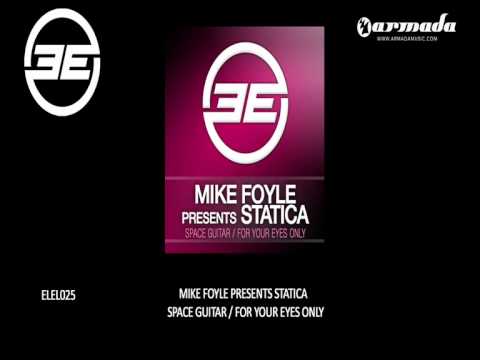 Mike Foyle pr Statica - For Your Eyes Only (Original Mix) (ELEL025) - UCGZXYc32ri4D0gSLPf2pZXQ