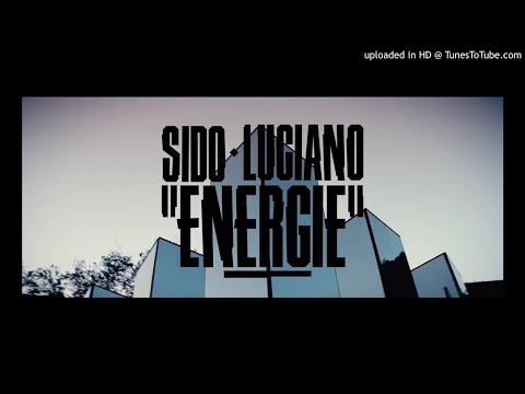 Sido - Feat. Luciano - Energie (Official Audio)