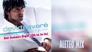 David Tavare feat. 2 Eivissa - Hot Summer Night (Aleteo, Zapateo, Guaracha, Tribal, Circuit)