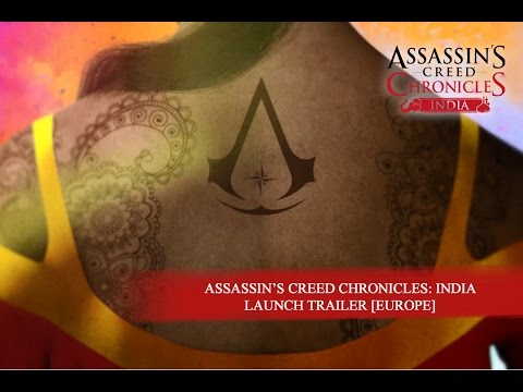 Assassin’s Creed Chronicles India – Launch Trailer [EUROPE] - UC0KU8F9jJqSLS11LRXvFWmg