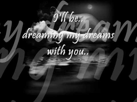 The Cranberries - Dreaming my dreams lyrics
