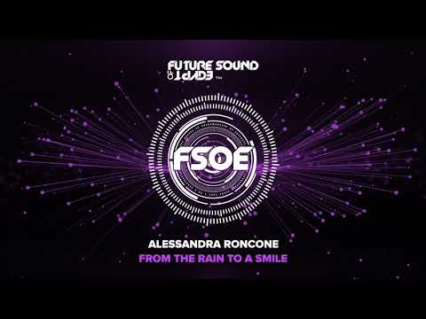 Alessandra Roncone - From The Rain To A Smile - UCxorqWY2sO5Ht6znRCm8Kaw
