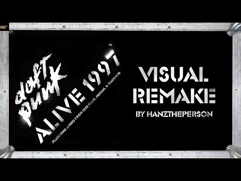 Daft Punk's Alive 1997 Visual Remake