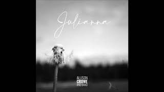 Julianna  –  Allison Crowe and Band