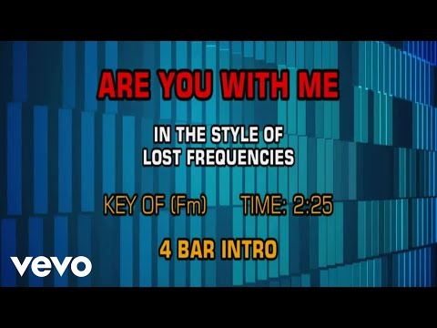 Lost Frequencies - Are You With Me (Kararoke) - UCQHthJbbEt6osR39NsST13g