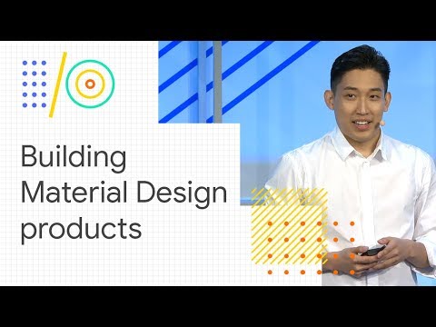 Build great Material Design products across platforms (Google I/O '18) - UC_x5XG1OV2P6uZZ5FSM9Ttw