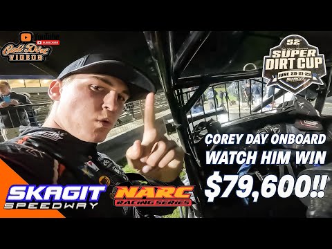 Corey Day Wins $79,600 at Super Dirt Cup ONBOARD | Skagit Speedway - dirt track racing video image
