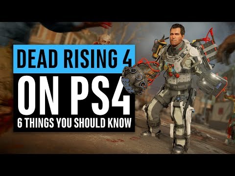 Dead Rising 4 On PS4 | 6 Things You Should Know - UC-KM4Su6AEkUNea4TnYbBBg