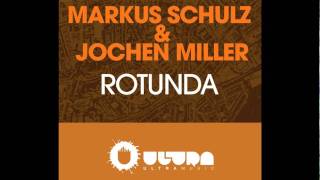 Markus Schulz & Jochen Miller - Rotunda (Original Mix) (Cover Art)