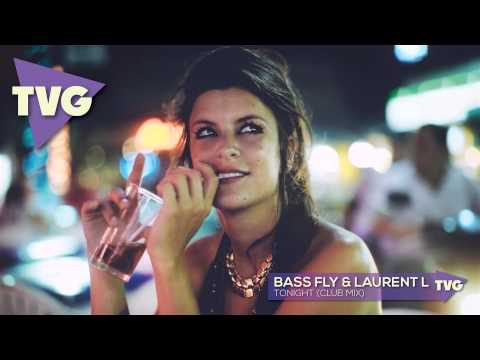 Bass Fly & Laurent L - Tonight (Club Mix) - UCxH0sQJKG6Aq9-vFIPnDZ2A