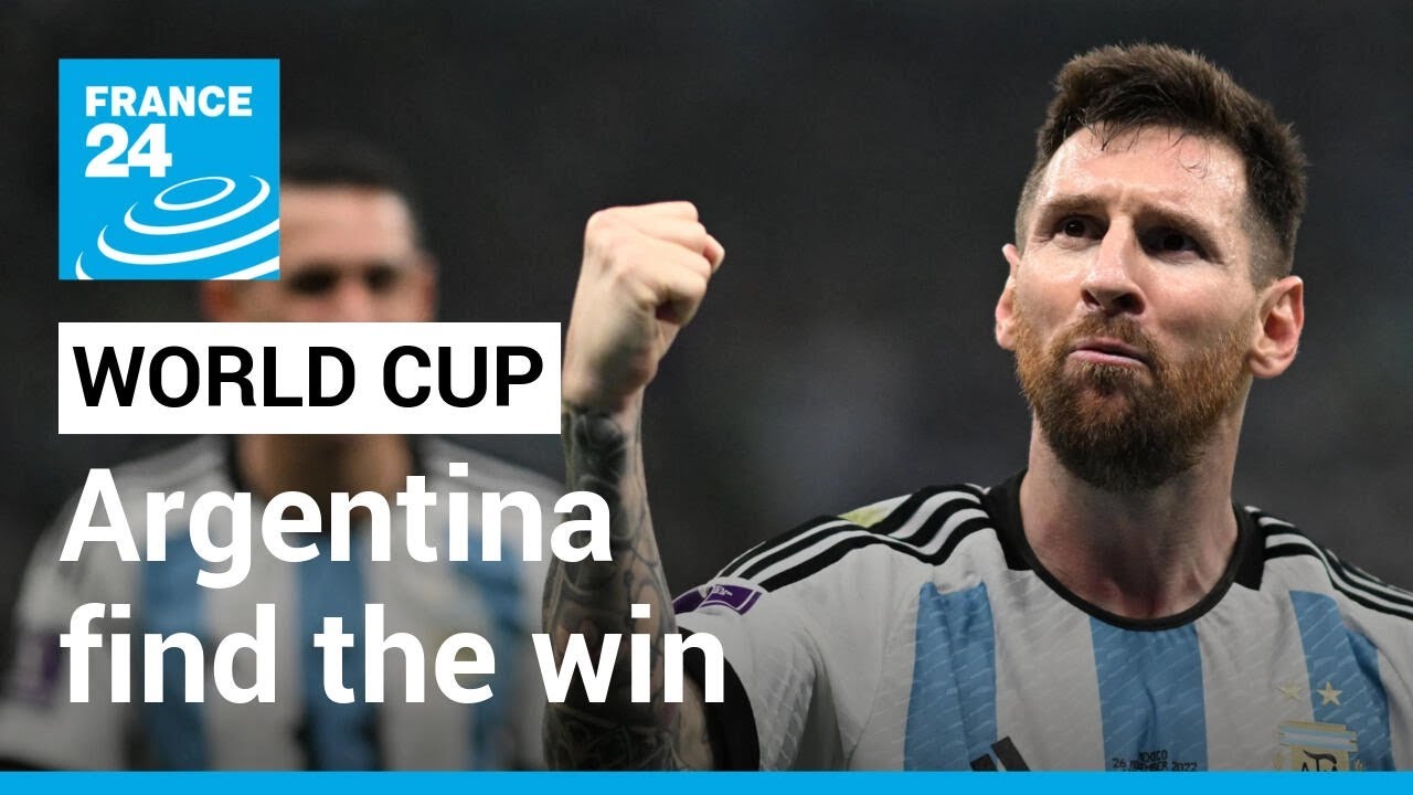 Argentina find the win: Messi’s side relieved after loss to Saudi Arabia • FRANCE 24 English