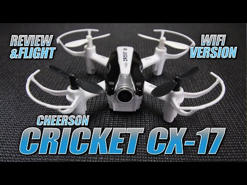 Cheerson CX-17 Cricket Wifi Quadcopter - FULL REVIEW - UCwojJxGQ0SNeVV09mKlnonA