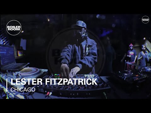 Lester Fitzpatrick Boiler Room Chicago DJ Set - UCGBpxWJr9FNOcFYA5GkKrMg