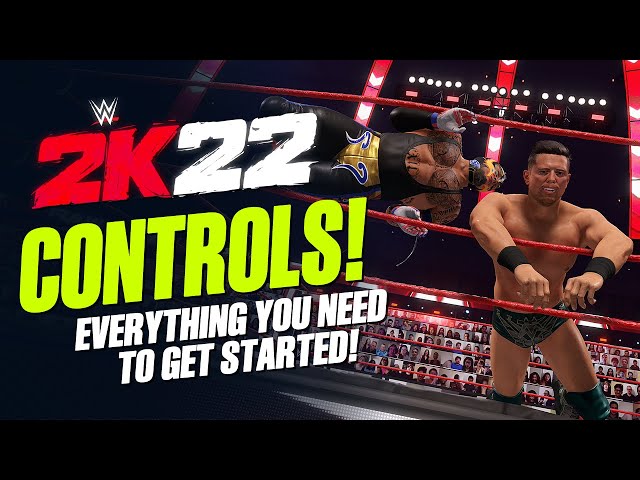 How To Play WWE 2K22: A Beginner’s Guide