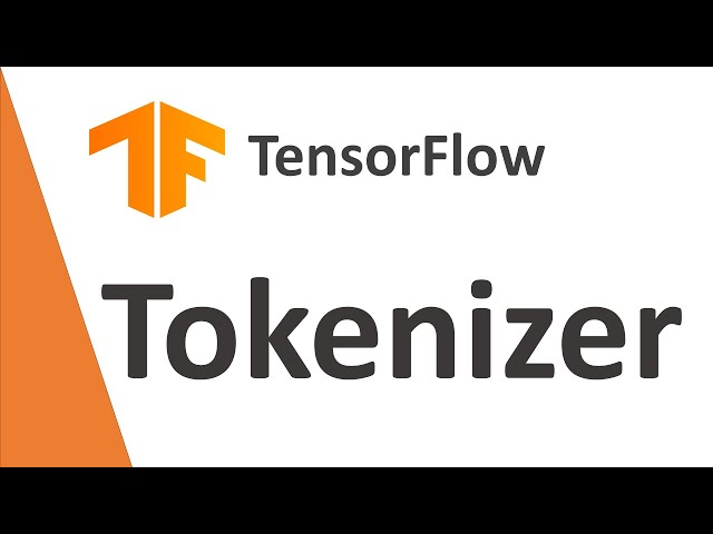 Using Tokenizer in TensorFlow