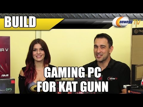 Gaming Build with Kat Gunn - Newegg TV - UCJ1rSlahM7TYWGxEscL0g7Q