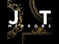MV Mirrors - Justin Timberlake