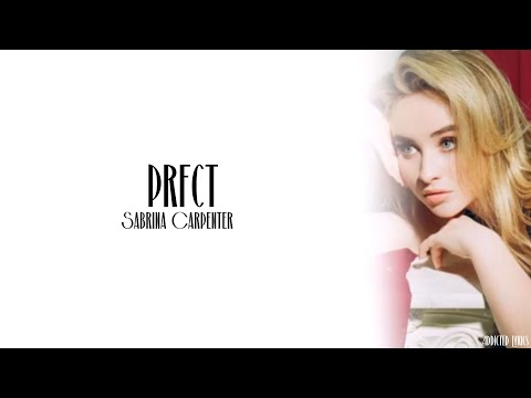 Sabrina Carpenter - prfct (Lyrics)
