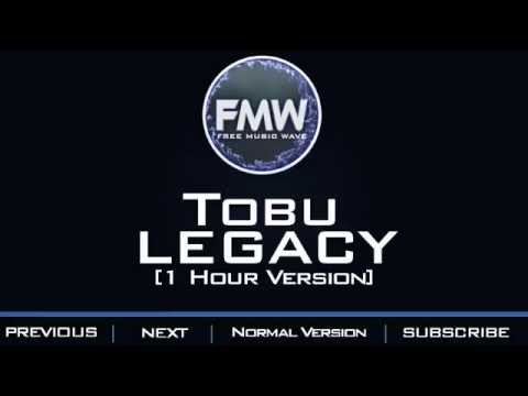 Tobu - Legacy [1 Hour Version] - UC4wUSUO1aZ_NyibCqIjpt0g