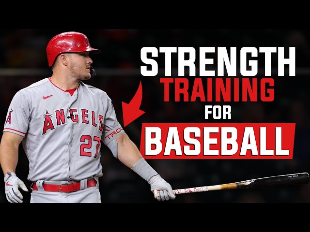 Baseball Strength Training – What You Need to Know