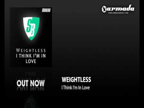 Weightless - I Think I'm In Love (Original Mix) (SBM051) - UCGZXYc32ri4D0gSLPf2pZXQ