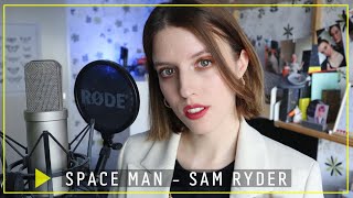 Space Man - Sam Ryder - Higher Key Cover