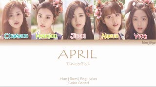 APRIL (에이프릴) – Tinker Bell (팅커벨) Lyrics (Han|Rom|Eng | Color Coded)
