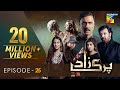 Parizaad - Episode 25 [Eng Subtitle] Presented By ITEL Mobile, NISA Cosmetics - 04 Jan 2022 - HUM TV