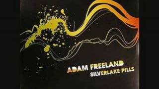 Adam Freeland - sliverlake pills (gui Boratto remix)