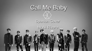 Call Me Baby Cover en Español/Spanish Cover