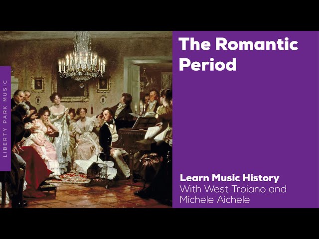 What You Need to Know About Romantic Period Classical Music