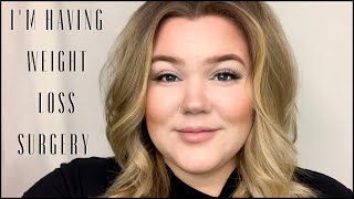 The Why - I'm Getting Weight Loss Surgery - VSG Journey