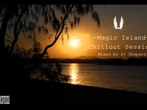 Relax Music Chillout Session-MAGIC ISLAND-mixed by Dave Shepard - UC9x0mGSQ8PBABq-78vsJ8aA