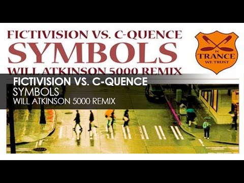 Fictivision & C-Quence - Symbols (Will Atkinson 5000 Remix) - UCvYuEpgW5JEUuAy4sNzdDFQ