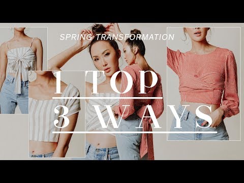 Spring Transformation - 1 Top 3 Ways | Chriselle Lim - UCZpNX5RWFt1lx_pYMVq8-9g