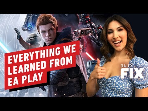 Everything We Learned From EA Play - The Daily Fix - UCKy1dAqELo0zrOtPkf0eTMw