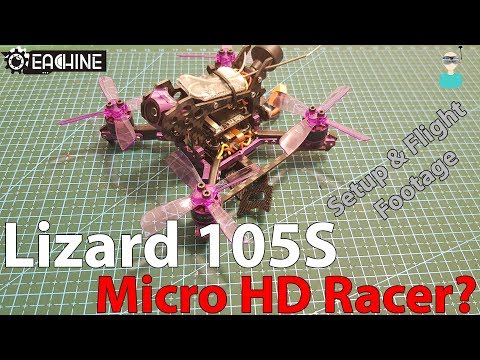 Eachine Lizard105s - Unboxing, Review & Flight Footage - UCOs-AacDIQvk6oxTfv2LtGA