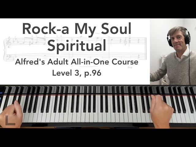 Rock a My Soul – The Best Sheet Music for Your Soul
