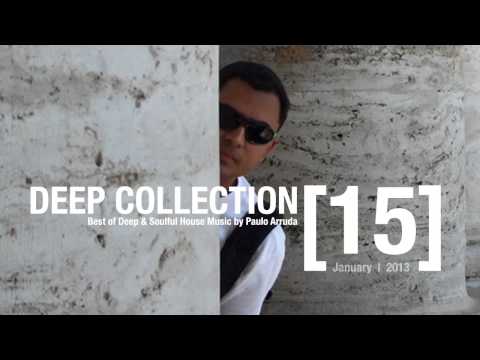 Deep House Collection 15 by Paulo Arruda - UCXhs8Cw2wAN-4iJJ2urDjsg