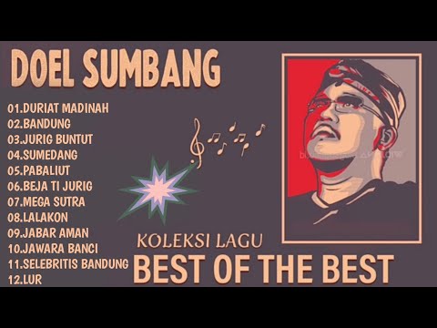 Doel sumbang the best of album kumpulan lagu sunda - Duriat Madinah