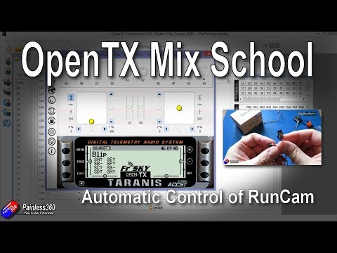 OpenTX Mix School: OpenTX Blip (useful for controlling RunCam) - UCp1vASX-fg959vRc1xowqpw