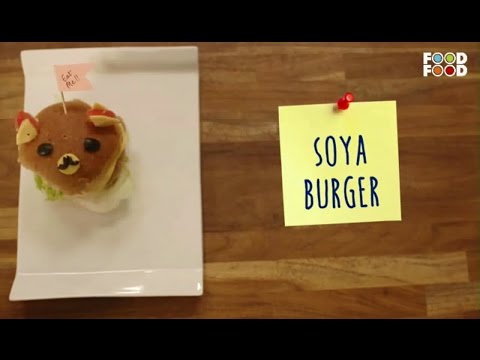 Mummy Ka Magic | Soya Burger Recipe | Chef Amrita Raichand | Refreshing Recipes - UCthIcpK06l9bhi9ISgreocw