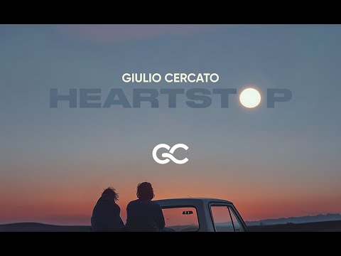 Giulio Cercato - Hearstop(Lyric Video)