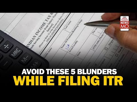 Video - Finance India - Don't make these 5 mistakes while filing ITR (Income Tax Return)